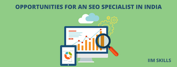 OPPORTUNITIES-FOR-AN-SEO-SPECIALIST-IN-INDIA.png